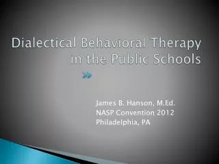 Dialectical Behavioral Therapy in the Public Schools
