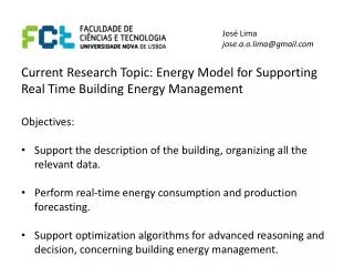 Current Research Topic: Energy Model for Supporting Real Time Building Energy Management