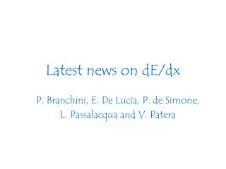 Latest news on dE/dx