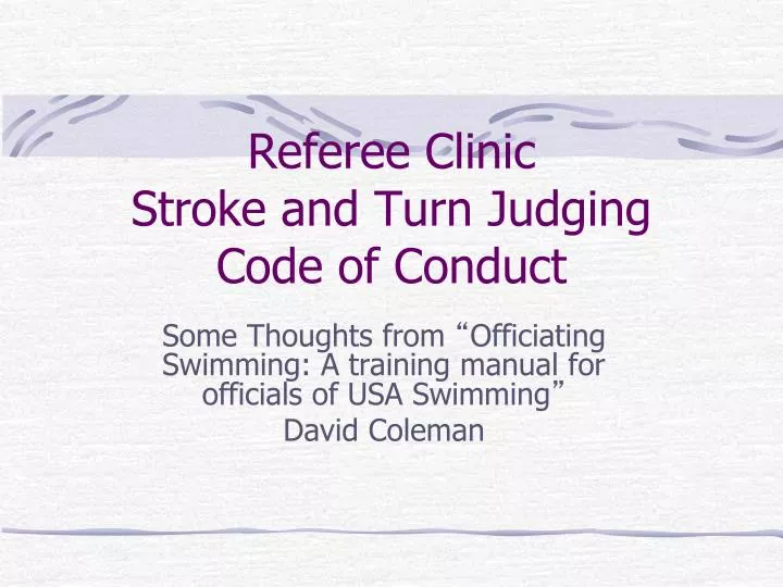 referee clinic stroke and turn judging code of conduct