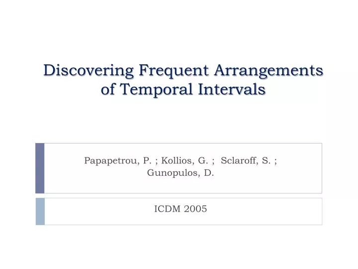 discovering frequent arrangements of temporal intervals