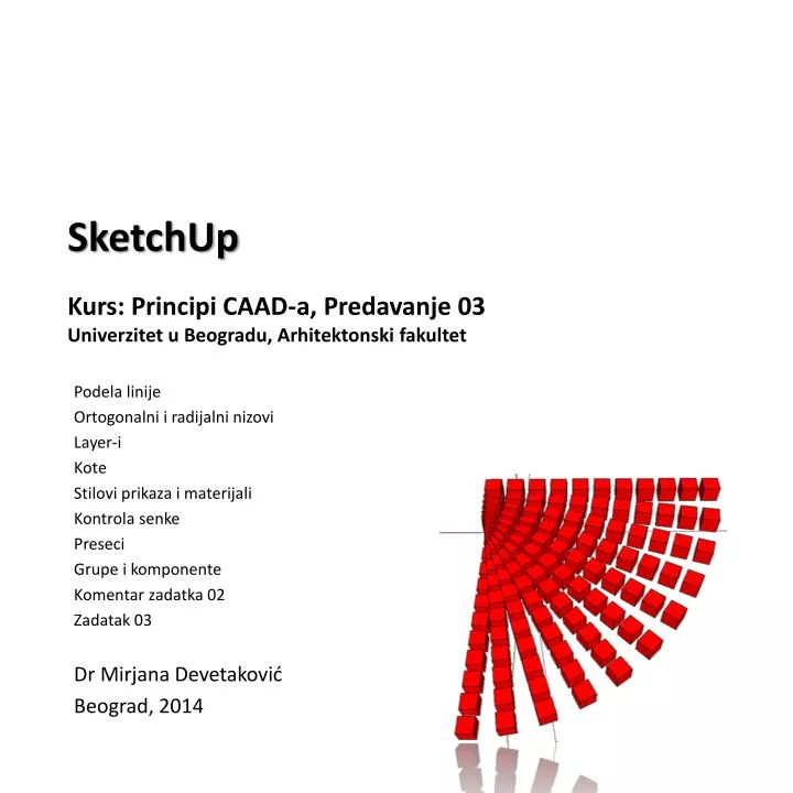 sketchup kurs principi caad a predavanje 0 3 univerzitet u beogradu arhitektonski fakultet