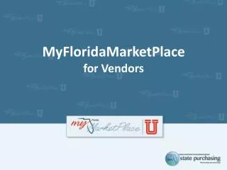 MyFloridaMarketPlace f or Vendors