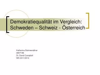 demokratiequalit t im vergleich schweden schweiz sterreich