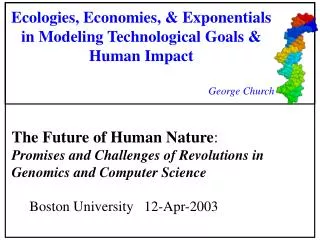 Ecologies, Economies, &amp; Exponentials in Modeling Technological Goals &amp; Human Impact
