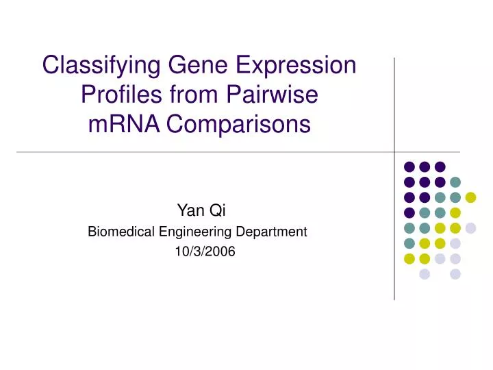 classifying gene expression profiles from pairwise mrna comparisons