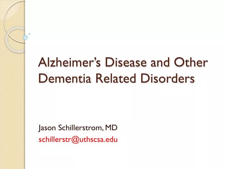 alzheimer s disease and other dementia related disorders