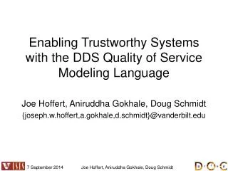 Enabling Trustworthy Systems with the DDS Quality of Service Modeling Language