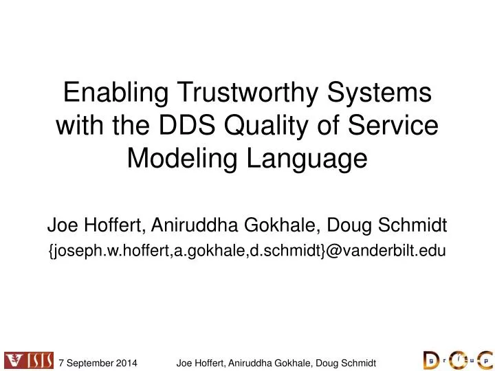 enabling trustworthy systems with the dds quality of service modeling language