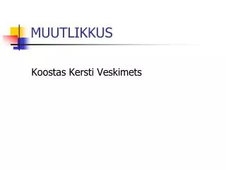 muutlikkus