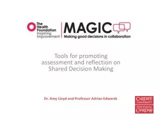 Tools for promoting assessment and reflection on Shared Decision Making