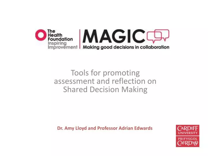 tools for promoting assessment and reflection on shared decision making