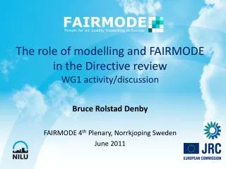The role of modelling and FAIRMODE in the Directive review WG1 activity/discussion