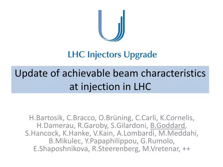 update of achievable beam characteristics at injection in lhc