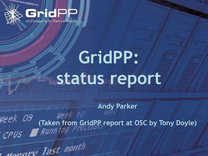 gridpp status report