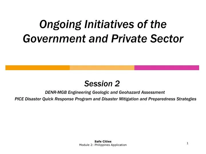 ongoing initiatives of the government and private sector