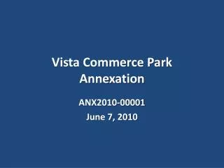 Vista Commerce Park Annexation