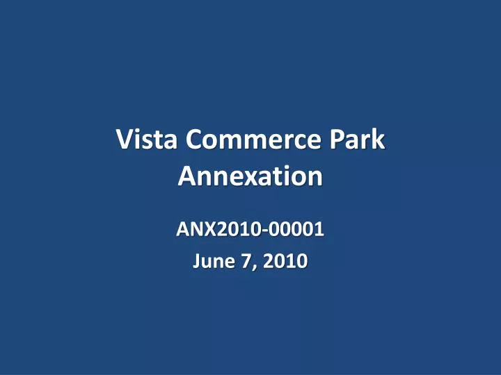 vista commerce park annexation