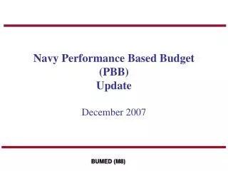 Navy Performance Based Budget (PBB) Update