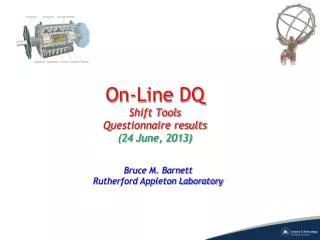 On-Line DQ Shift Tools Questionnaire results (24 June, 2013)