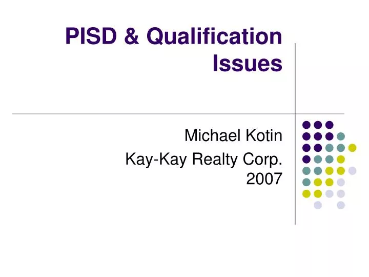 pisd qualification issues