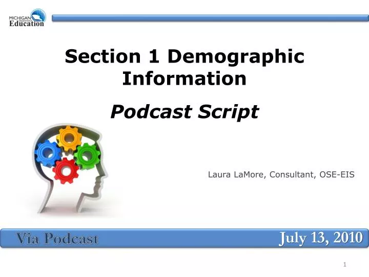 section 1 demographic information podcast script