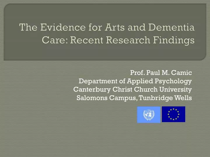 the evidence for arts and dementia care recent research findings