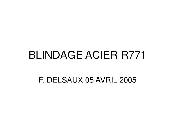 blindage acier r771