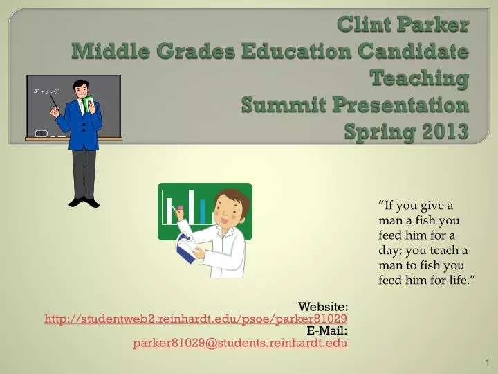 clint parker middle grades education candidate teaching summit presentation spring 2013