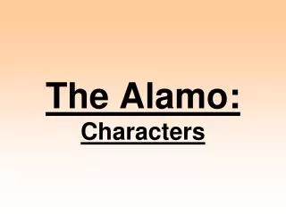 The Alamo: Characters