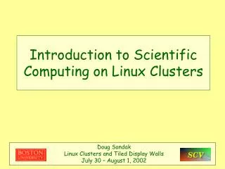 Introduction to Scientific Computing on Linux Clusters