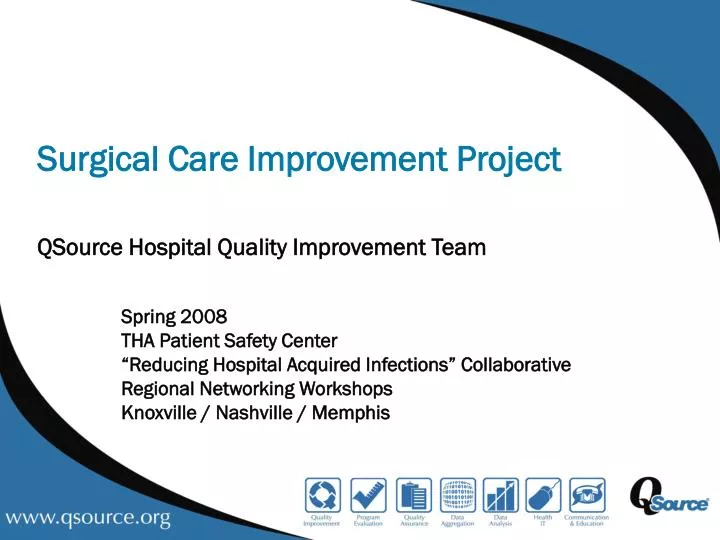 surgical care improvement project qsource hospital quality improvement team