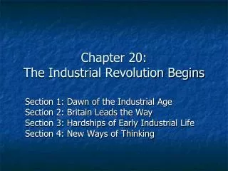 Chapter 20: The Industrial Revolution Begins