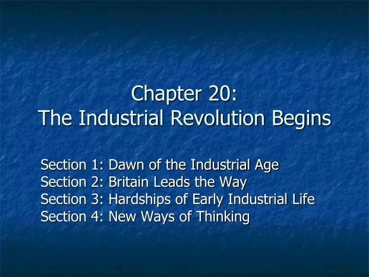 chapter 20 the industrial revolution begins