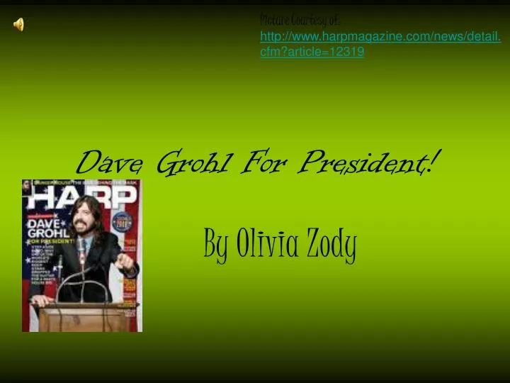 dave grohl for president