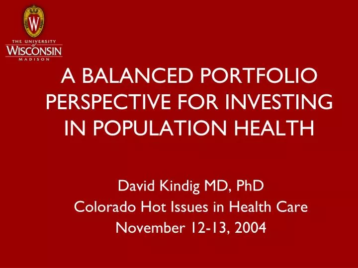 a balanced portfolio perspective for investing in population health