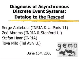 Diagnosis of Asynchronous Discrete Event Systems: Datalog to the Rescue!
