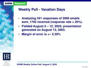 Weekly Poll - Vacation Days