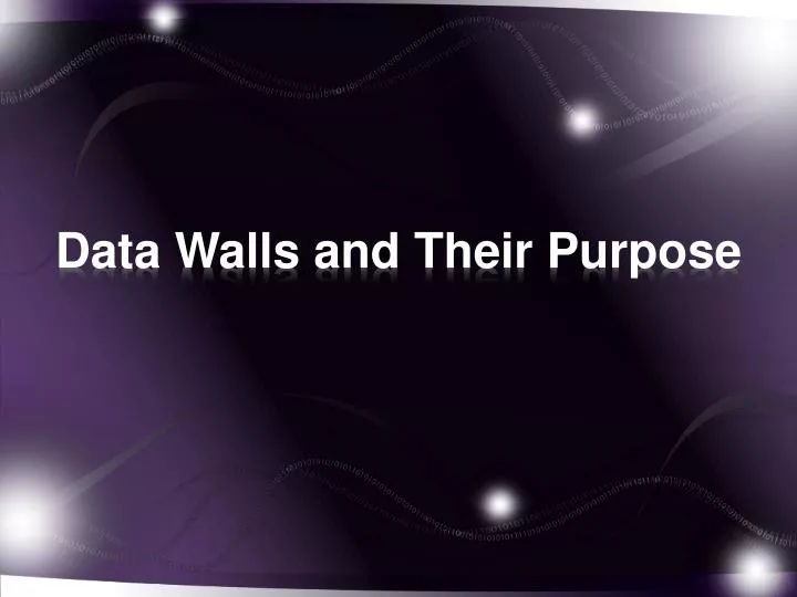 data walls and their purpose
