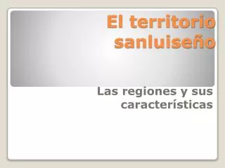 el territorio sanluise o