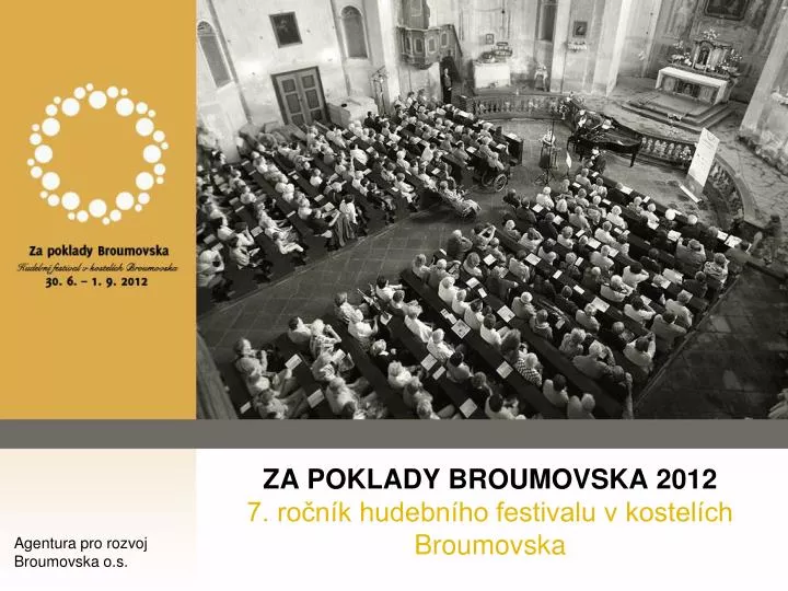 za poklady broumovska 2012 7 ro n k hudebn ho festivalu v kostel ch broumovska