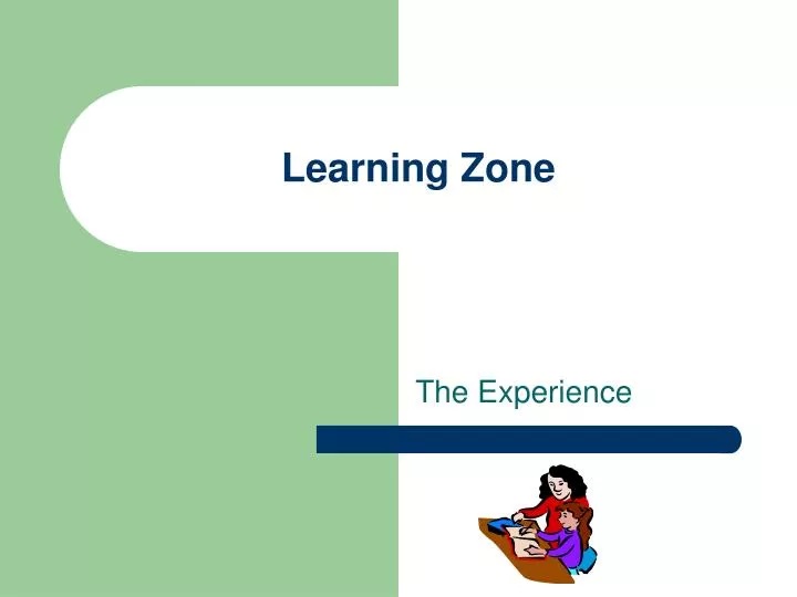 learning zone
