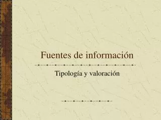 fuentes de informaci n