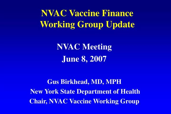 nvac vaccine finance working group update