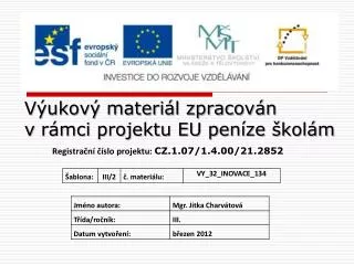 v ukov materi l zpracov n v r mci projektu eu pen ze kol m