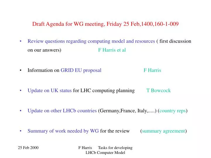 draft agenda for wg meeting friday 25 feb 1400 160 1 009