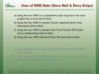 Uses of NHD Data (Dave Nail &amp; Dave Knipe)