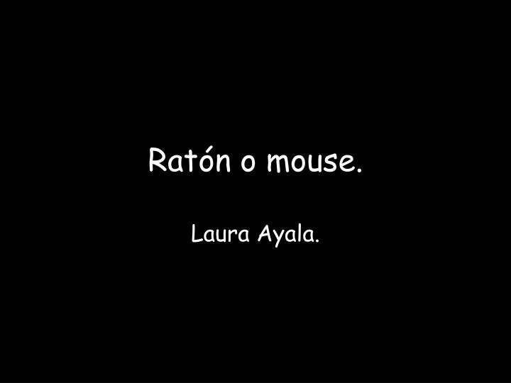 rat n o mouse