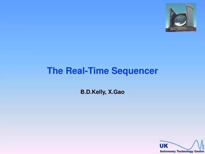 the real time sequencer