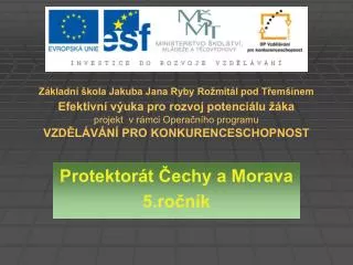 protektor t echy a morava 5 ro n k